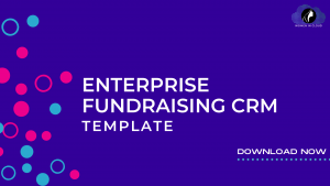 Enterprise Fundraising CRM Template
